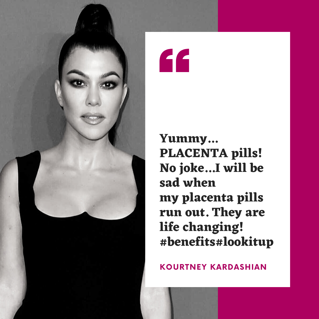 Kourtney Kardashian vitamins placenta